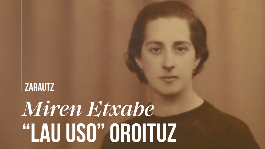 Zarauzko EAJ-PNVk Emakume Abertzale Batzako erreferente izan zen Miren Etxabe “Lau Uso” omentzeko hitzaldia antolatu du